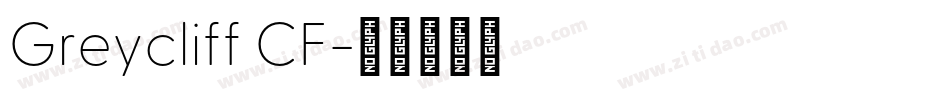 Greycliff CF字体转换